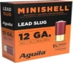 Aguila Minishell 12 GA-1.75&quot; Slug 5/8 oz 25-Rounds 